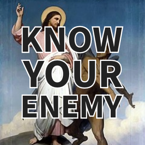 Know Your Enemy