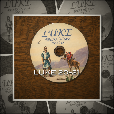 LUKE 20 TO 21 – KJV – TELLIN’ IT STRAIGHT IN 2008! (TOO HOT FOR YOUTUBE!)